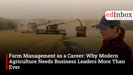 Farm Management as a Career: Why Modern Agriculture Needs Business Leaders More Than Ever
