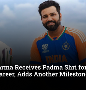 Rohit Sharma Receives Padma Shri for Iconic Cricket Career, Adds Another Milestone to His Legacy