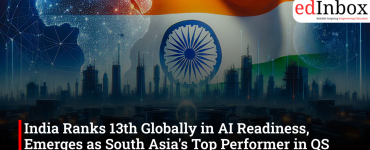 India Ranks 13th Globally in AI Readiness, Emerges as South Asia's Top Performer in QS World Future Skills Index 2027