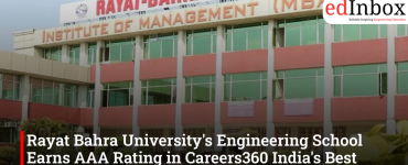 Rayat Bahra University's Engineering School Earns AAA Rating in Careers360 India's Best Engineering Institutes 2026