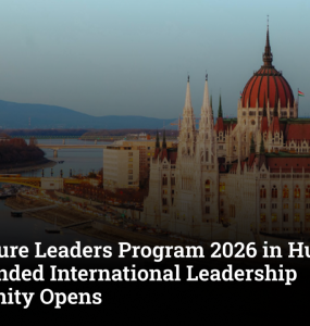 HIIA Future Leaders Program 2026 in Hungary: Fully Funded International Leadership Opportunity Opens
