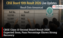 CBSE Class 10 Second Board Result 2026 Expected Soon; Pass Percentage Shows Strong Recovery