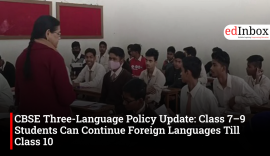 CBSE Three-Language Policy Update: Class 7–9 Students Can Continue Foreign Languages Till Class 10