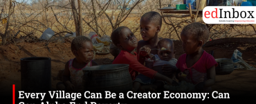 Every Village Can Be a Creator Economy: Can Gen Alpha End Poverty