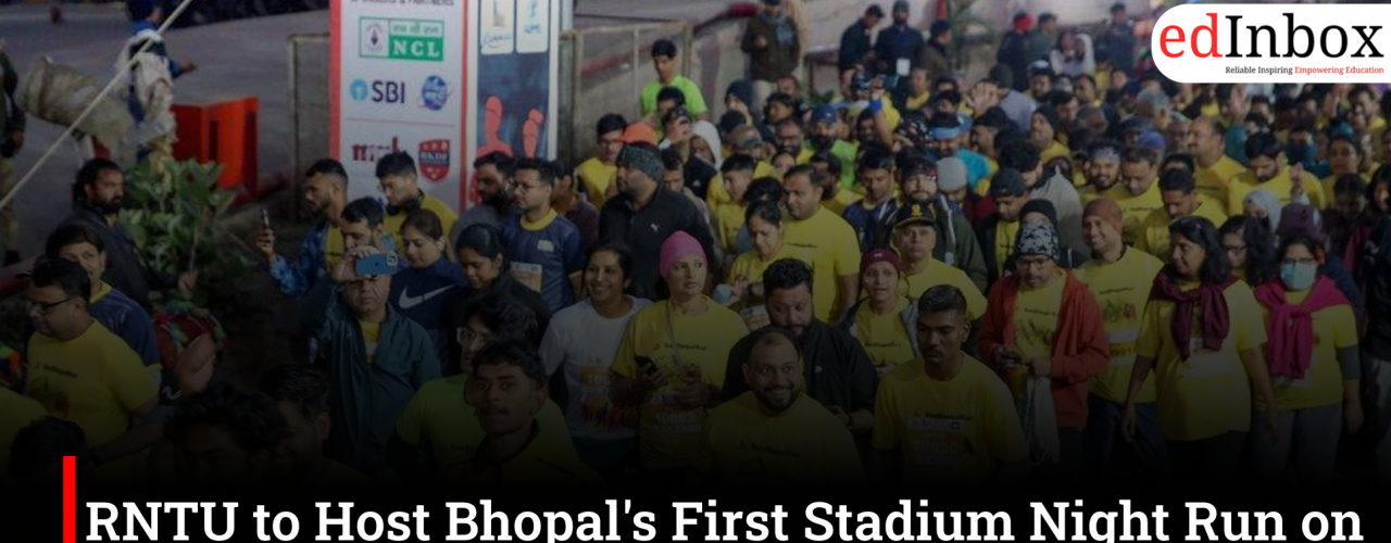 RNTU to Host Bhopal's First Stadium Night Run on June 6