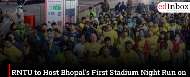 RNTU to Host Bhopal's First Stadium Night Run on June 6