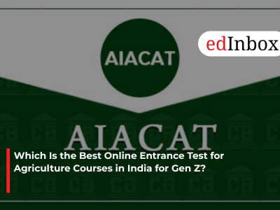 Which Is the Best Online Entrance Test for Agriculture Courses in India for Gen Z?
