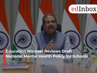 Education Minister Reviews Draft National Mental Health Policy for Schools