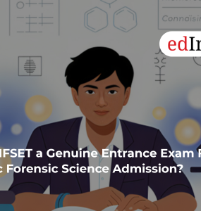 Is AIFSET a Genuine Entrance Exam For B.Sc Forensic Science Admission?