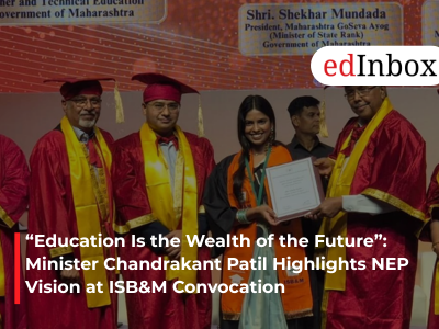 “Education Is the Wealth of the Future”: Minister Chandrakant Patil Highlights NEP Vision at ISB&M Convocation