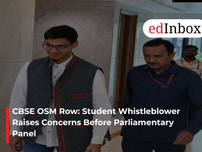 CBSE OSM Row: Student Whistleblower Raises Concerns Before Parliamentary Panel