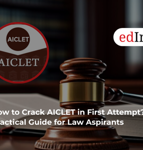 How to Crack AICLET in First Attempt? A Practical Guide for Law Aspirants