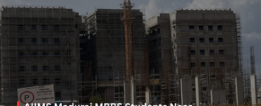 AIIMS Madurai MBBS Students Near Graduation as Permanent Campus Remains Under Construction