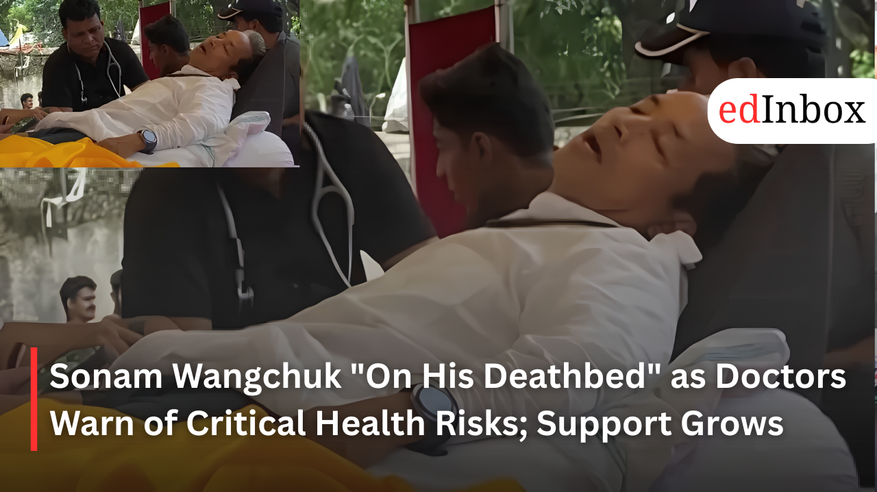 Sonam Wangchuk "On His Deathbed" as Doctors Warn of Critical Health Risks; Support Grows