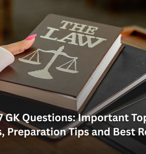 CLAT 2027 GK Questions: Important Topics, Sample Questions, Preparation Tips and Best Resources
