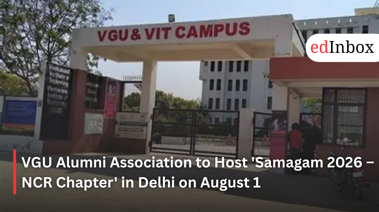VGU Alumni Association to Host 'Samagam 2026 – NCR Chapter' in Delhi on August 1