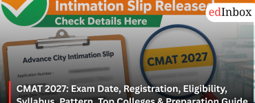 CMAT 2027: Exam Date, Registration, Eligibility, Syllabus, Pattern, Top Colleges & Preparation Guide