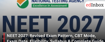 NEET 2027: Revised Exam Pattern, CBT Mode, Exam Date, Eligibility, Syllabus & Complete Guide
