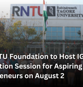 AIC-RNTU Foundation to Host IGNITE 2.0 Orientation Session for Aspiring Student Entrepreneurs on August 2