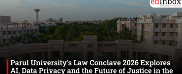 Parul University's Law Conclave 2026 Explores AI, Data Privacy and the Future of Justice in the Digital Era 