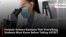 Forensic Science Entrance Test: Everything Students Must Know Before Taking AIFSET 