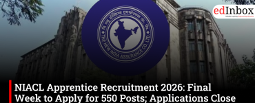 NIACL Apprentice Recruitment 2026: Final Week to Apply for 550 Posts; Applications Close on July 6