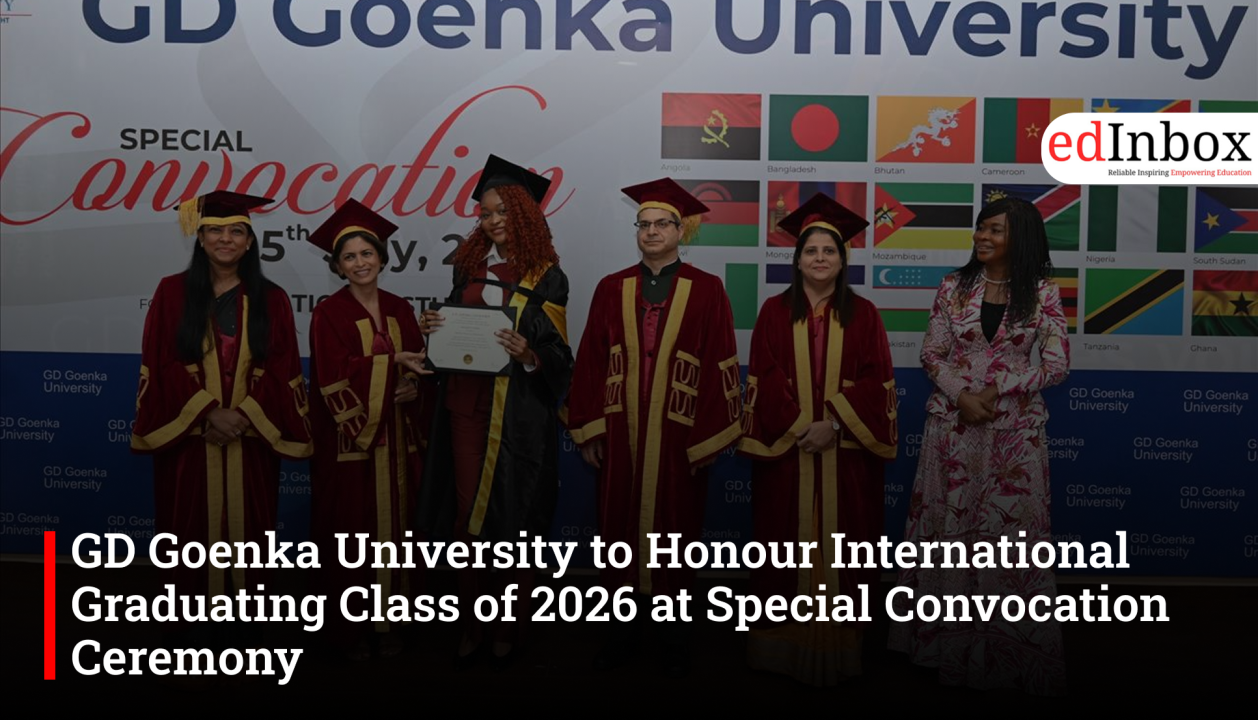 GD Goenka University to Honour International Graduating Class of 2026 at Special Convocation Ceremony