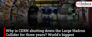 Why is CERN shutting down the Large Hadron Collider for three years? World's biggest particle physics lab prepares for major upgrade
