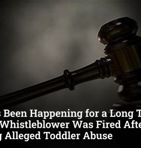"This Has Been Happening for a Long Time": Previous Whistleblower Who Reported Alleged Child Abuse at Capgemini Daycare Was Fired