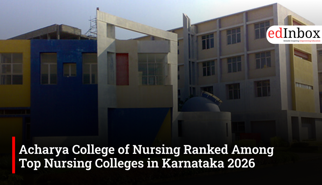 Acharya College of Nursing Ranked Among Top Nursing Colleges in Karnataka 2026 