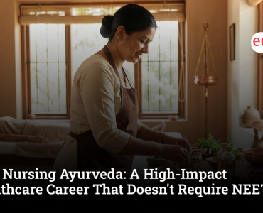 B.Sc Nursing Ayurveda: A High-Impact Healthcare Career That Doesn't Require NEET