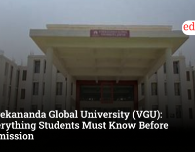 Vivekananda Global University (VGU): Everything Students Must Know Before Admission 