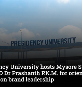 Presidency University hosts Mysore Sandal Soap MD Dr Prashanth P.K.M. for orientation session on brand leadership 