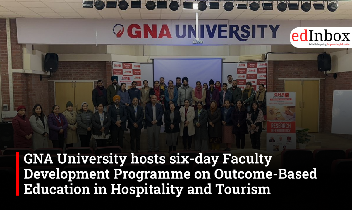 GNA University hosts six-day Faculty Development Programme on Outcome-Based Education in Hospitality and Tourism