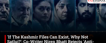 'If The Kashmir Files Can Exist, Why Not Satluj?': Co-Writer Niren Bhatt Rejects 'Anti-India' Claim Over Diljit Dosanjh Film