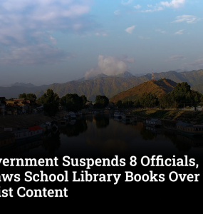 J&K Government Suspends 8 Officials, Withdraws School Library Books Over Alleged Separatist Content