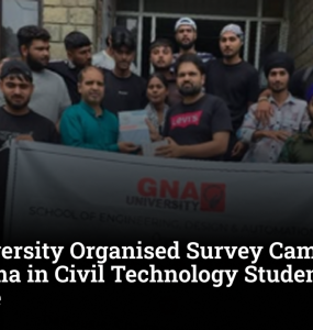 GNA University Organised Survey Camp 2026 for Diploma in Civil Technology Students in Dalhousie