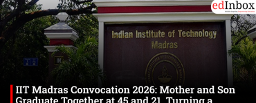 IIT Madras Convocation 2026: Mother and Son Graduate Together at 45 and 21, Turning a Family Dream into Reality