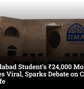 IIM Ahmedabad Student’s ₹24,000 Monthly Budget Goes Viral, Sparks Debate on Cost of Campus Life