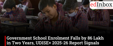 Government School Enrolment Falls by 86 Lakh in Two Years, UDISE+ 2025-26 Report Signals Shift Towards Private Education
