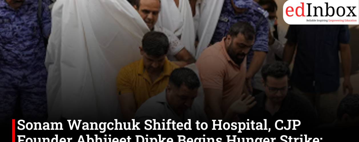 Sonam Wangchuk Shifted to Hospital, CJP Founder Abhijeet Dipke Begins Hunger Strike; Alleges Police Detention