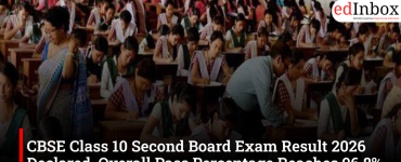 CBSE Class 10 Second Board Exam Result 2026 Declared: Overall Pass Percentage Rises to 96.8%
