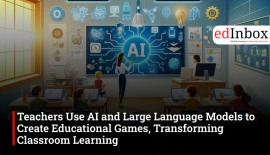 Teachers use AI and LLMs to create educational games, making classroom learning interactive and engaging