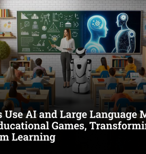 Teachers use AI and LLMs to create educational games, making classroom learning interactive and engaging