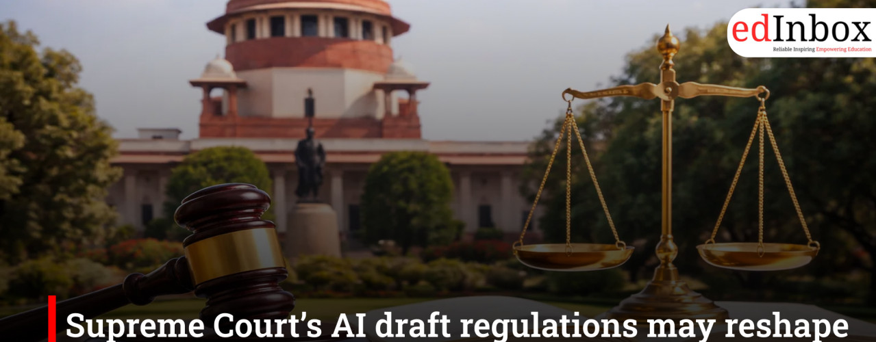 Supreme Court’s AI draft regulations may reshape legal education and AI syllabus in law schools