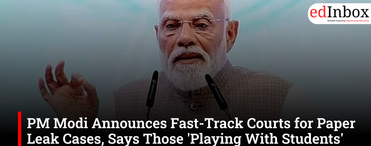 PM Modi Announces Fast-Track Courts for Paper Leak Cases, Says Those 'Playing With Students' Future Will Not Be Spared'