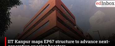 IIT Kanpur maps EP67 structure, paving way for next-generation vaccine boosters