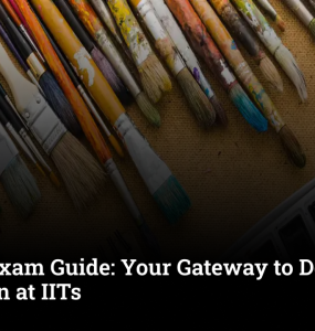UCEED Coaching in Bhopal | IIT UCEED Exam & Design Admission Guide 