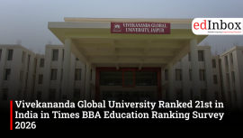 Vivekananda Global University Ranked 21st in India in Times BBA Education Ranking Survey 2026