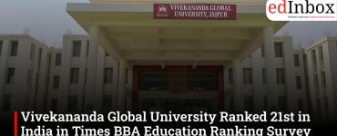 Vivekananda Global University Ranked 21st in India in Times BBA Education Ranking Survey 2026